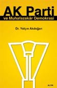 Ak Parti ve Muhafazakar Demokrasi
