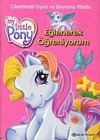My Little Pony Eğlenerek Öğreniyorum