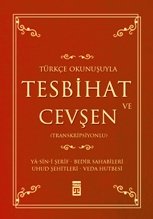 Tesbihat ve Cevşen Türkçe Okunuşlu - Mealli