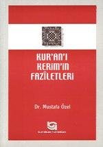 Kur`an- ı Kerim`in Faziletleri
