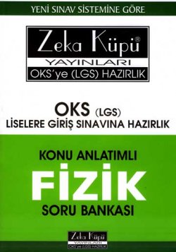 OKS`ye Hazırlık Konu Anlatımlı Fizik Soru Bankası