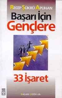Başarı İçin Gençlere 33 İşaret