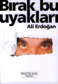 Bırak Bu Uyakları