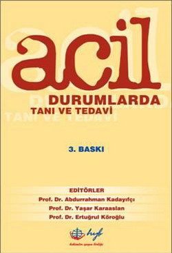 Acil Durumlarda Tanı ve Tedavi