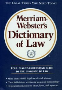 Merriam-Webster`s Dictionary Of Law