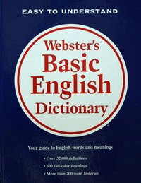 Merriam Webster`s Basics English Dictionary