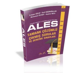 ALES Tamamı Çözümlü Çıkmış Sorular ve Deneme Sınavları