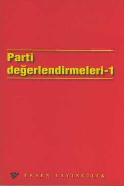 Parti Değerlendirmeleri-1