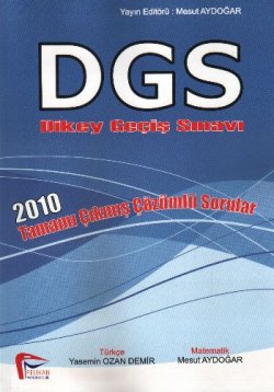 DGS 2010 Tamamı Çıkmış Çözümlü Sorular