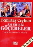 Ah Şu Biz Göçebeler