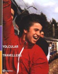 Yolcular (Eczacıbaşı Fotoğraf Albümü)
