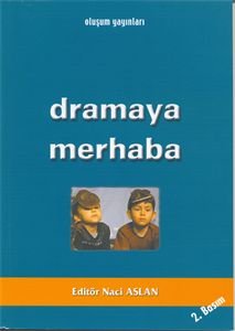 Dramaya Merhaba