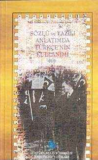 Sözlü ve Yazılı Anlatımda Türkçe'nin Kullanımı