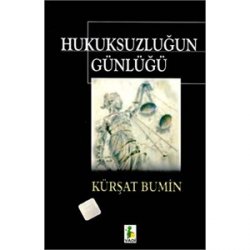 Hukuksuzluğun Günlüğü
