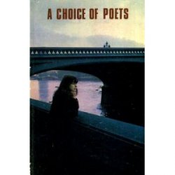 A Choice of Poets