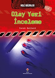 Adli Bilimler- Olay Yeri İnceleme