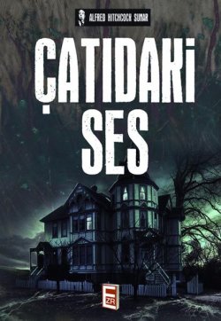 Çatıdaki Ses