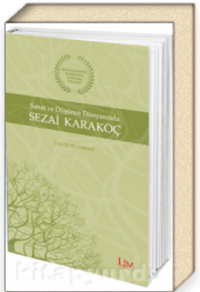 Sanat ve Düşünce Dünyasında Sezai Karakoç
