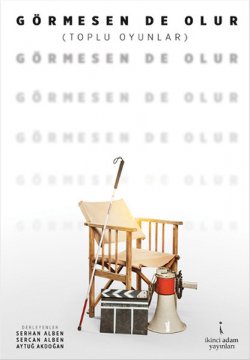 Görmesen de Olur