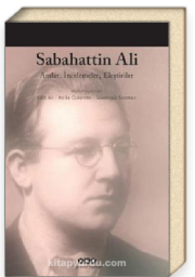 Sabahattin Ali / Anılar, İncelemeler, Eleştiriler