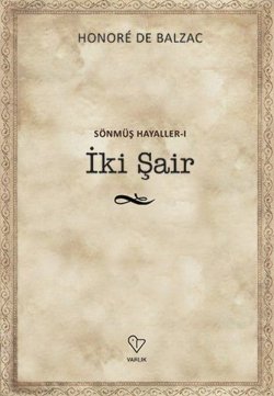 İki Şair (Sönmüş Hayaller #1)