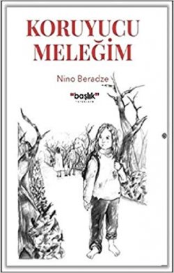 Koruyucu Meleğim