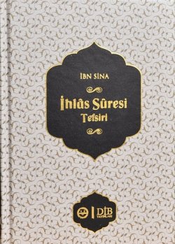 İhlas Suresi Tefsiri