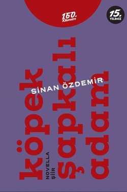 Köpek Şapkalı Adam