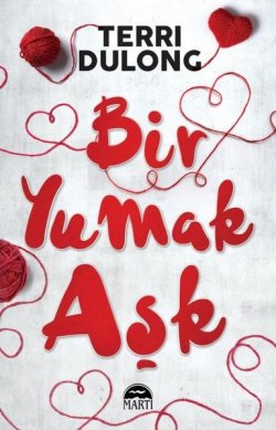 Bir Yumak Aşk (Cedar Key #3)