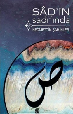 Sad'ın Sadr'ında