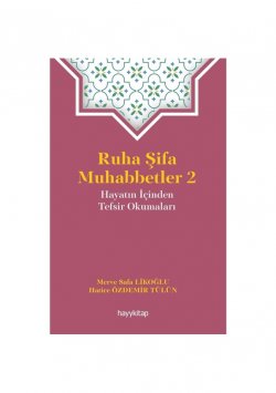 Ruha Şifa Muhabbetler 2