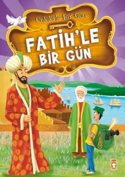 Fatih'le Bir Gün