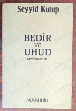 Bedir ve Uhud