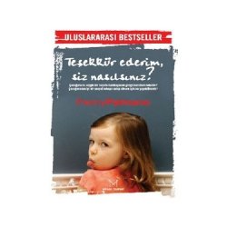 Teşekkür ederim, siz nasılsınız?