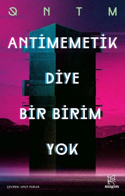 Antimemetik Diye Bir Birim Yok