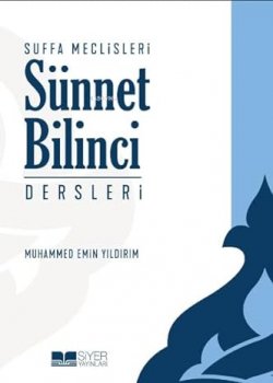 Sünnet Bilinci Dersleri; Suffa Meclisleri