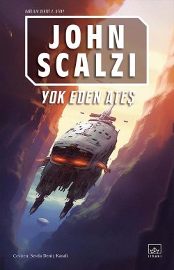 Yok Eden Ateş – Bağlılık Serisi II