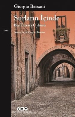 Surların İçinde - Beş Ferrara Öyküsü
