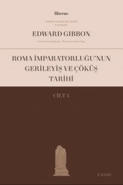 Roma İmparatorluğu'nun Gerileyiş ve Çöküş Tarihi (Cilt 4)