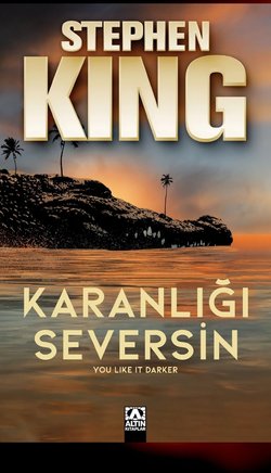 Karanlığı Seversin