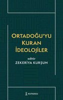 Ortadoğu’yu Kuran İdeolojiler