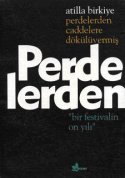 Perdelerden Caddelere Dökülüvermiş