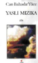Yaslı Mızıka