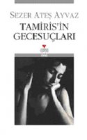 Tamiris'in Gecesuçları
