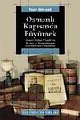 Osmanlı Kapısında Büyümek