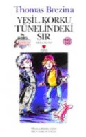 Yeşil Korku Tünelindeki Sır