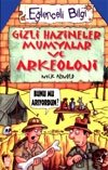 Gizli Hazineler Mumyalar Ve Arkeoloji