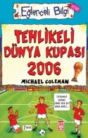 Tehlikeli Dünya Kupası