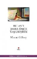 Bu An'ı Daha Önce Yaşamıştım