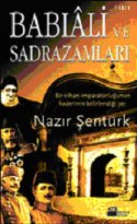 Babıâli ve Sadrazamları